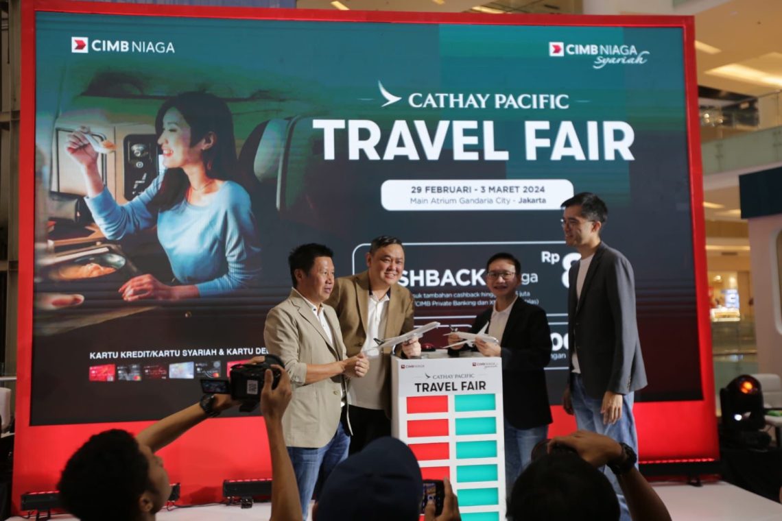 Kunjungi Cathay Pacific Travel Fair Gandaria City, CIMB Niaga Siapkan